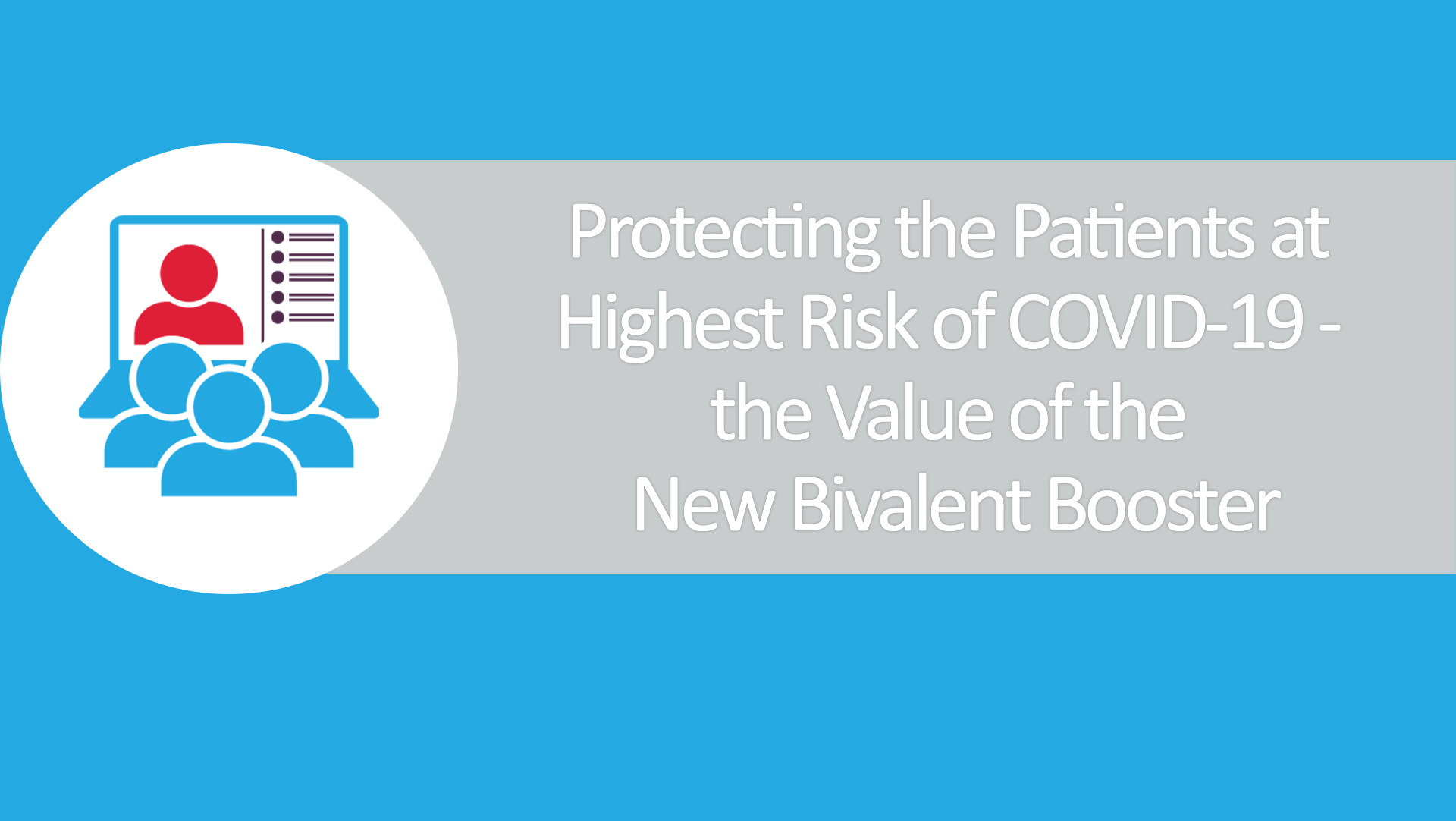 Protecting the Patients at Highest Risk of COVID19 the Value of the